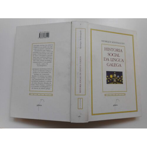 Historia Social Da Lingua Galega: Idioma, Sociedade E Cultura A Traves Do Tempo (Pre-Textos)