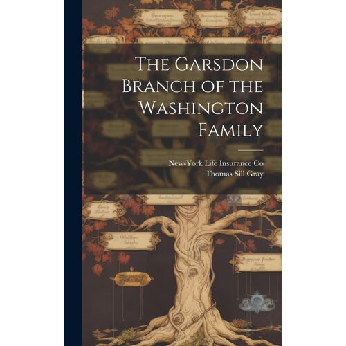 The Garsdon Branch Of The Washington Family