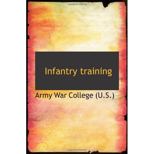 Infantry Training