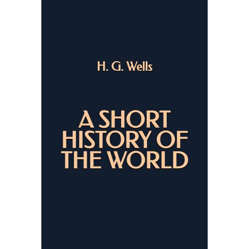 A Short History Of The World