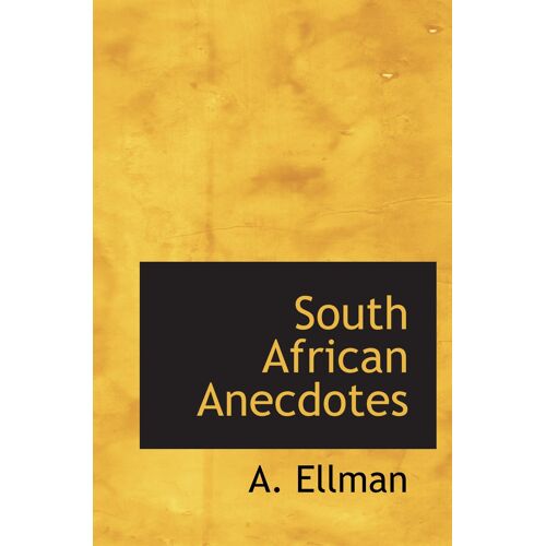 South African Anecdotes
