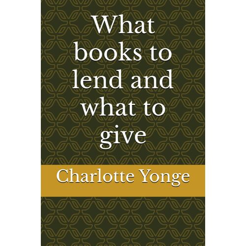 What Books To Lend And What To Give