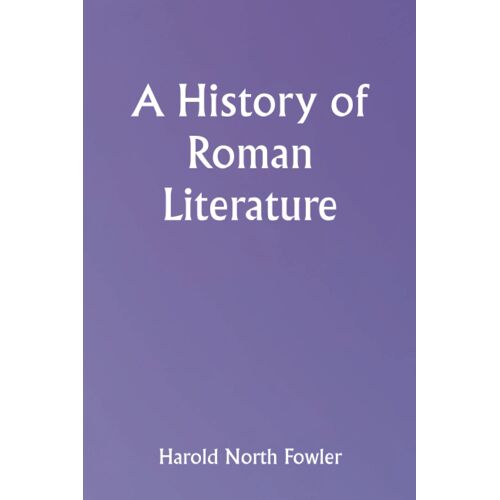 A History Of Roman Literature