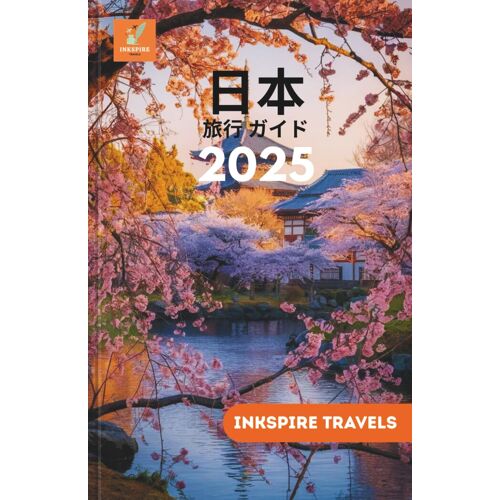 2025: (Japan Travel Guide Language Collection)