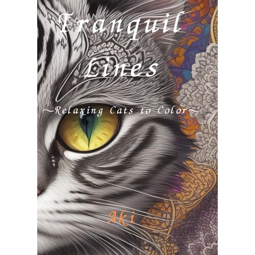 Tranquil Lines: Relaxing Cats To Color