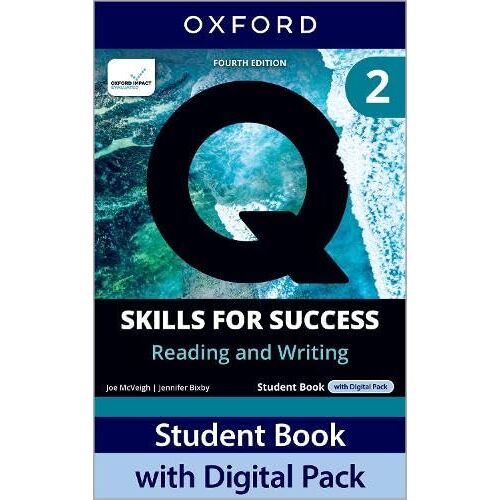 Q: Skills For Success Fourth Edition Level 2 Reading And Writing Student Book With Digital Pack: Print Student Book With 2 Years' Access To The Student Book E-Book, Online Practice And Student Resourc