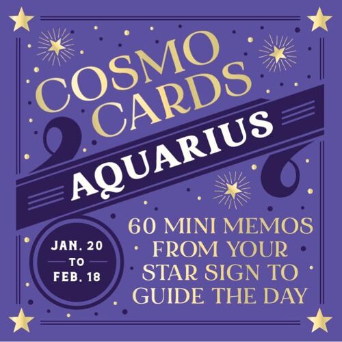 Cosmo Cards: Aquarius: 60 Mini Memos From Your Star Sign To Guide The Day