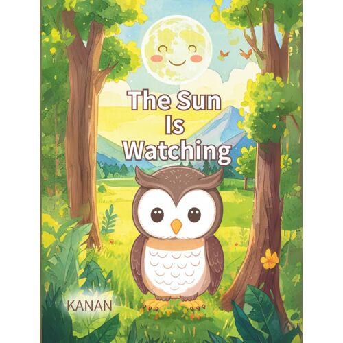 The Sun Is Watching