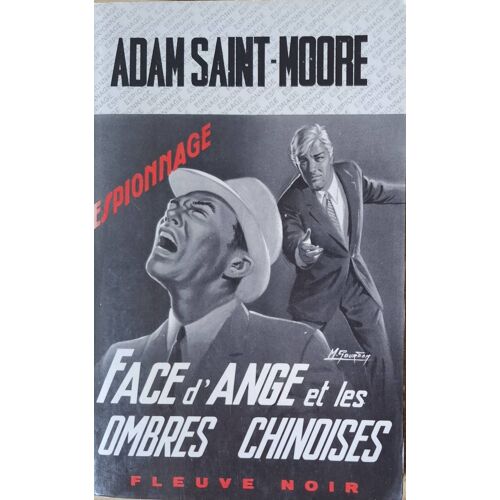 Adam Saint-Moore - Face D’Ange Et Les Ombres Chinoises