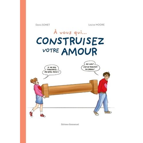 A Vous Qui - Construisez Votre Amour
