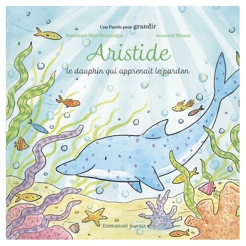 Aristide - Le Dauphin Qui Apprenait Le Pardon