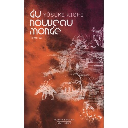 Du Nouveau Monde - Tome 3