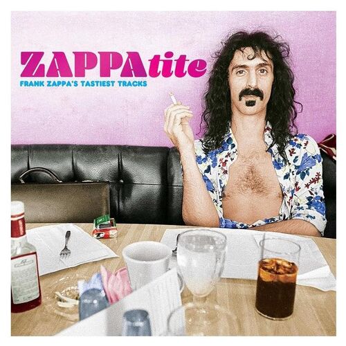 Zappatite (Frank Zappa's Tastiest Tracks) - Vinyle