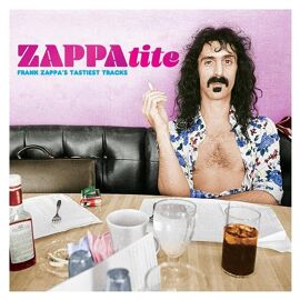 Zappatite (Frank Zappa's Tastiest Tracks) - Cd Album