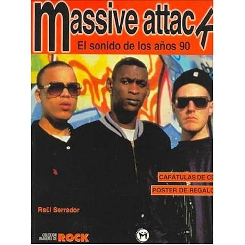 Massive Attack: El Sonido De Los Anos 90
