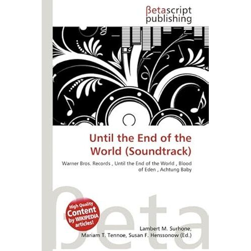 Until The End Of The World (Soundtrack)