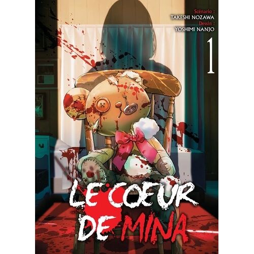Coeur De Mina (Le) - Tome 1