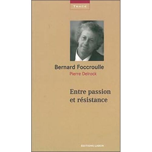 Entre Passion Et Résistance