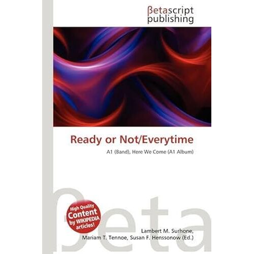 Ready Or Not/Everytime