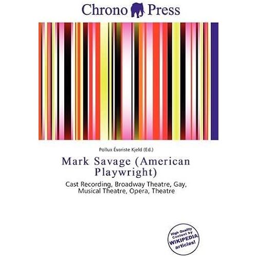 Mark Savage (American Playwrig