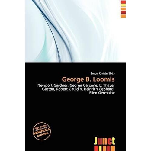 George B Loomis