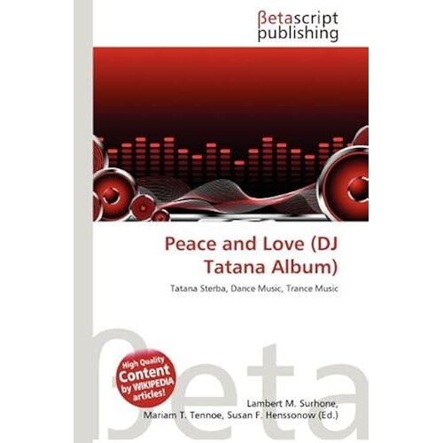 Peace And Love (Dj Tatana Album)