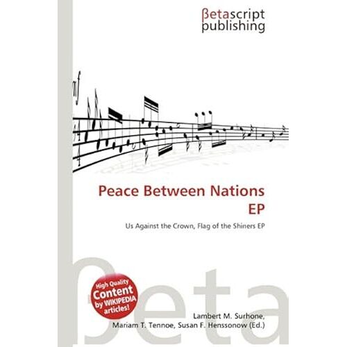Peace Between Nations Ep