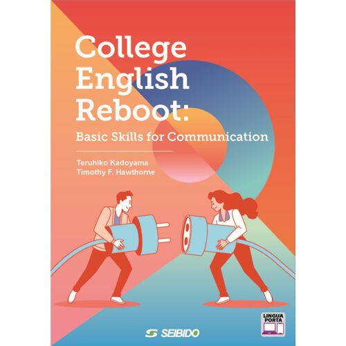 College English Reboot : Basic Skills For Communication /