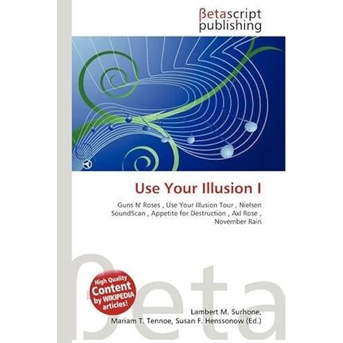 Use Your Illusion I