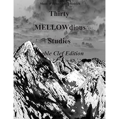 Thirty Mellow-Dious Studies - Treble Clef Edition