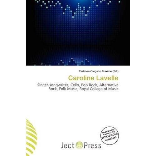 Caroline Lavelle