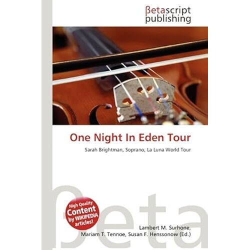 One Night In Eden Tour