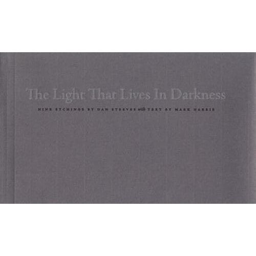 The Light That Lives In Darkness