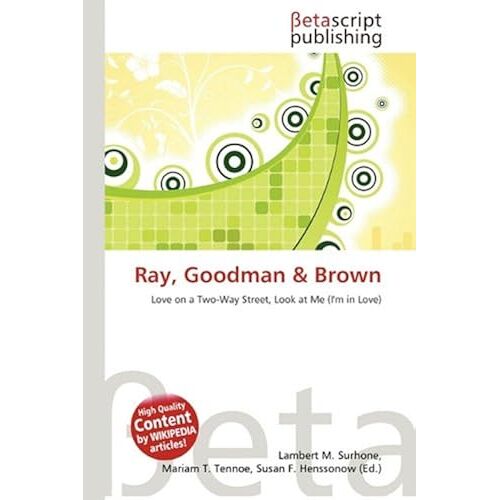 Ray, Goodman & Brown