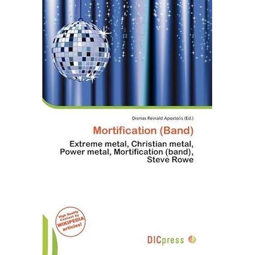 Mortification (Band)