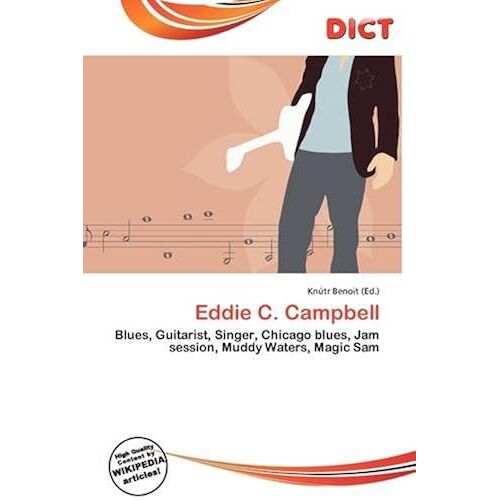 Eddie C Campbell