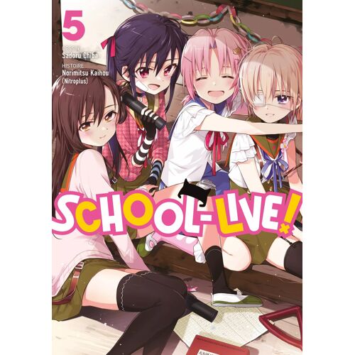 School-Live! - Tome 5