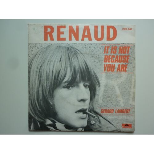 Renaud 45tours Sp Vinyle It Is Not Because You Are / Gérard Lambert Lettrage Orange