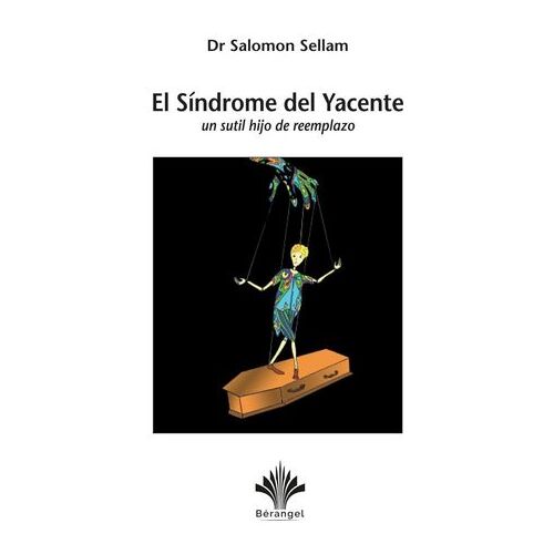 El Síndrome Del Yacente