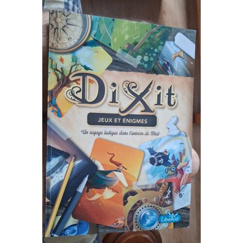 Dixit - Cahier De Jeux Et D Enigmes Dans L Univers De Dixit