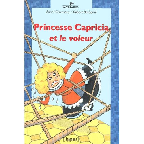 Princesse Capricia Et Le Voleur