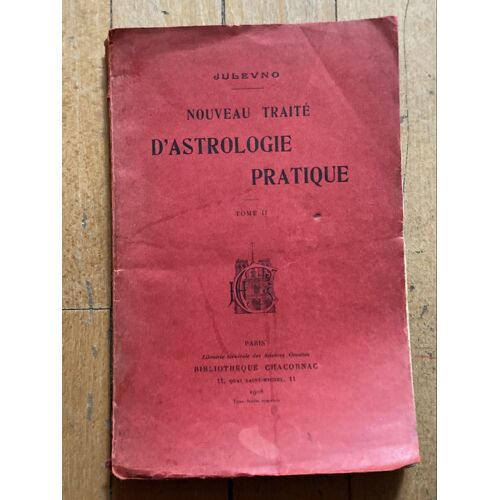 Nouveau Traité D’Astrologie Pratique. Tome 2 Julevno