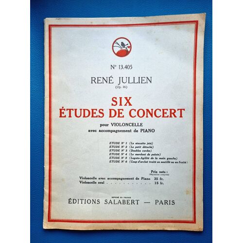 René Jullien- Six Études De Concert Pour Violoncelle Avec Accompagnement De Piano - Op.35 (N° 13.405) - Salabert 1941
