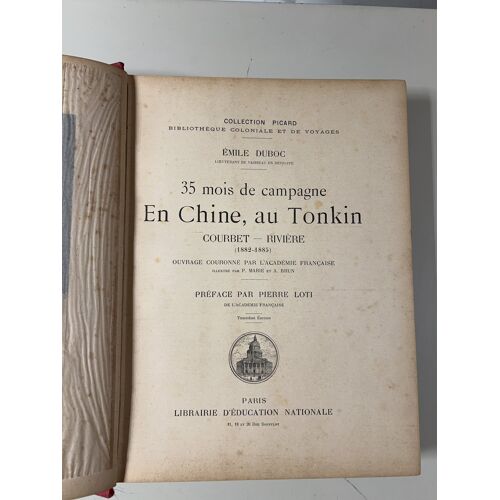 35 Mois De Campagne En Chine Au Tonkin - Émile Duboc - Édition 1899