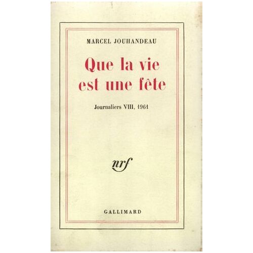 Journaliers (Tome 8) - Que La Vie Est Une Fête