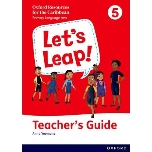 Let's Leap! Caribbean Primary Language Arts: Teacher Guide Level 5