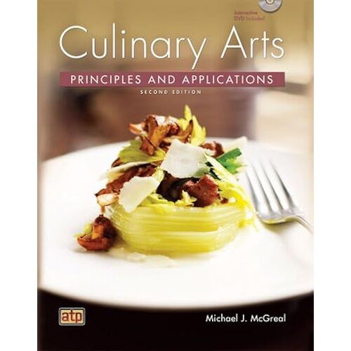 Culinary Arts Principles And Applications