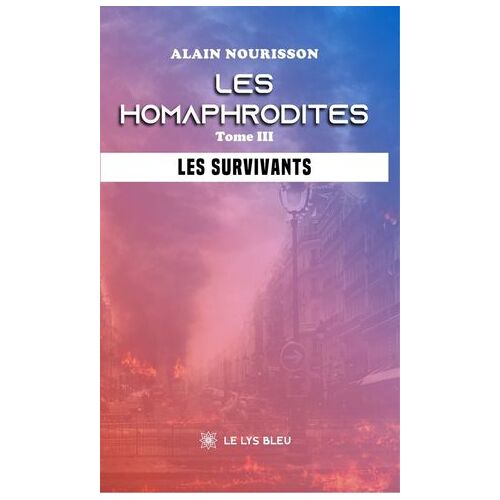 Les Homaphrodites - Tome 3