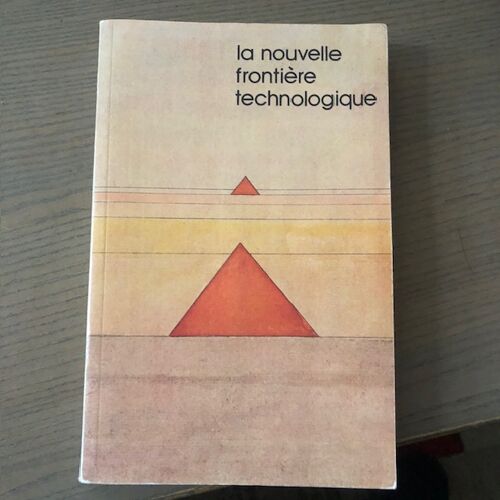 La Nouvelle Frontière Technologique