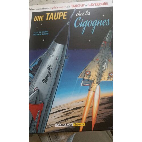 Une Aventure Classic De Tanguy Et Laverdure Une Taupe Chez Les Cigognes